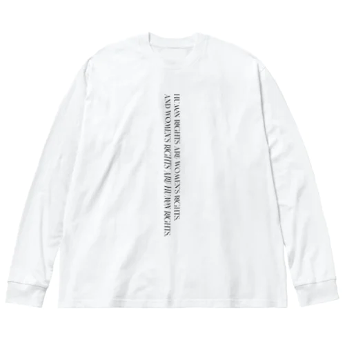 HUMAN RIGHTS ARE WOMEN RIGHTS ,  ビッグシルエットロングスリーブTシャツ