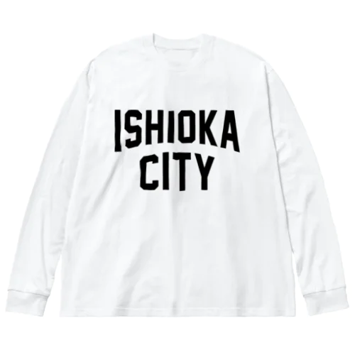 石岡市 ISHIOKA CITY ビッグシルエットロングスリーブTシャツ