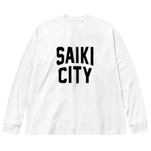 佐伯市 SAIKI CITY ビッグシルエットロングスリーブTシャツ