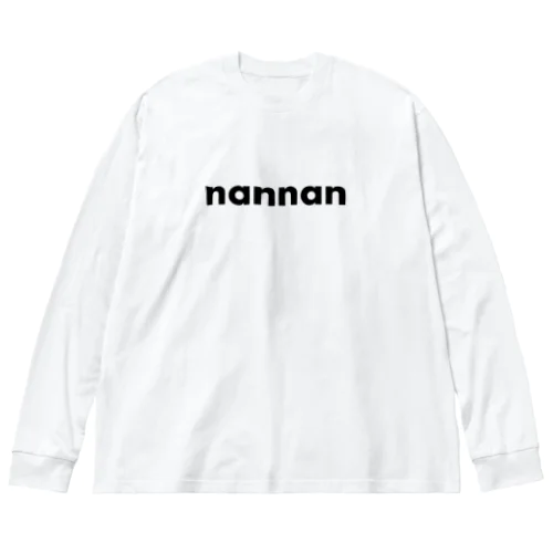 nannanグッズなんなん？ ビッグシルエットロングスリーブTシャツ