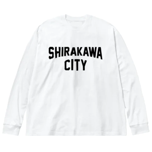 白河市 SHIRAKAWA CITY ビッグシルエットロングスリーブTシャツ