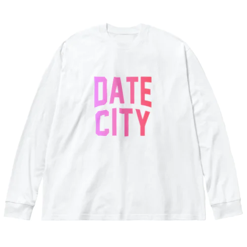 伊達市 DATE CITY ビッグシルエットロングスリーブTシャツ