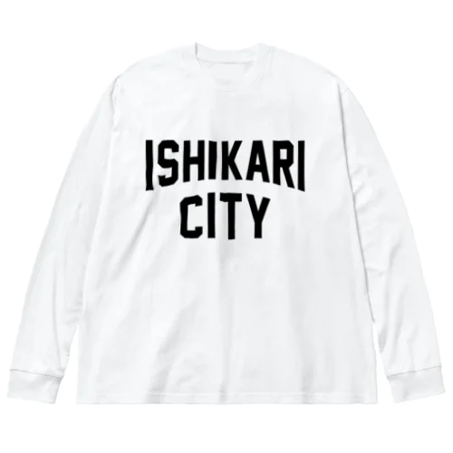 石狩市 ISHIKARI CITY ビッグシルエットロングスリーブTシャツ