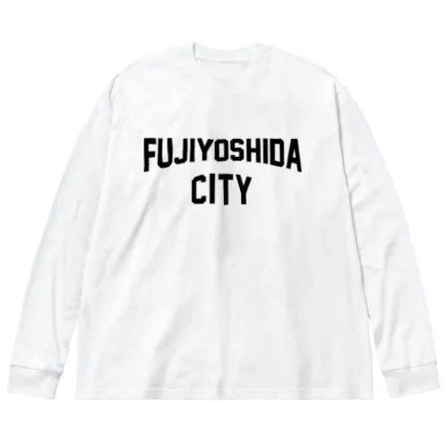 富士吉田市 FUJI YOSHIDA CITY Big Long Sleeve T-Shirt