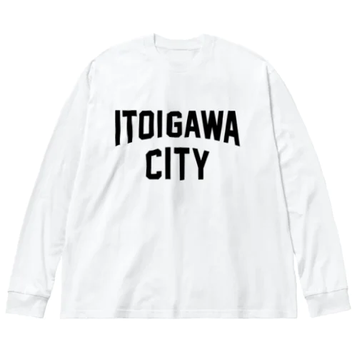 糸魚川市 ITOIGAWA CITY ビッグシルエットロングスリーブTシャツ