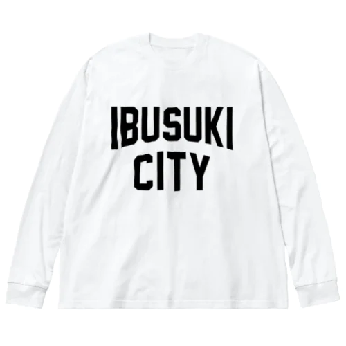 指宿市 IBUSUKI CITY ビッグシルエットロングスリーブTシャツ