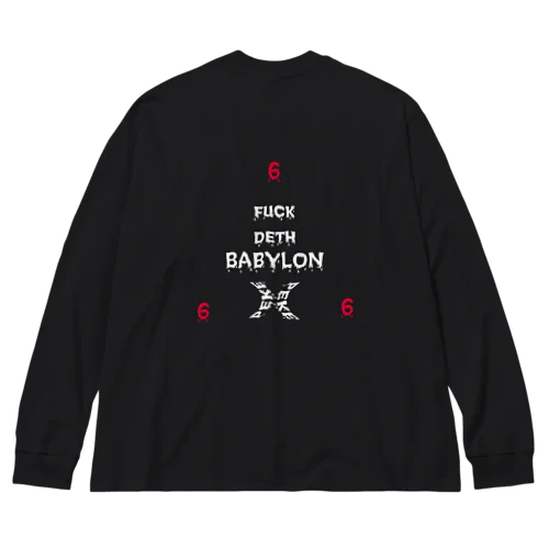 fuck deth babylon ビッグシルエットロングスリーブTシャツ