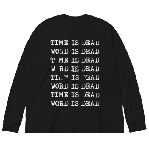 TIME IS DEAD（三日月） Big Long Sleeve T-Shirt