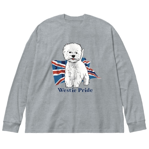 Westie Pride Big Long Sleeve T-Shirt