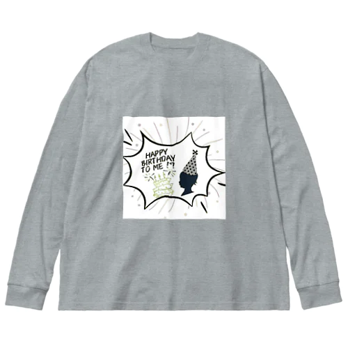 バースデー・ベイビー Big Long Sleeve T-Shirt