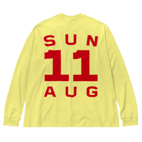 Sunday, 11th August Big Long Sleeve T-Shirt