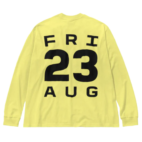 Friday, 23rd August ビッグシルエットロングスリーブTシャツ