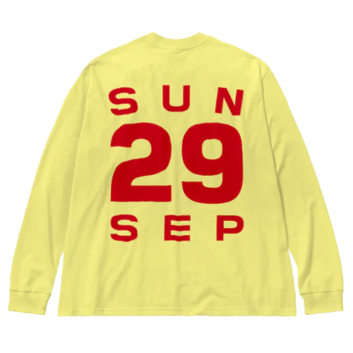 Sunday, 29th September Big Long Sleeve T-Shirt