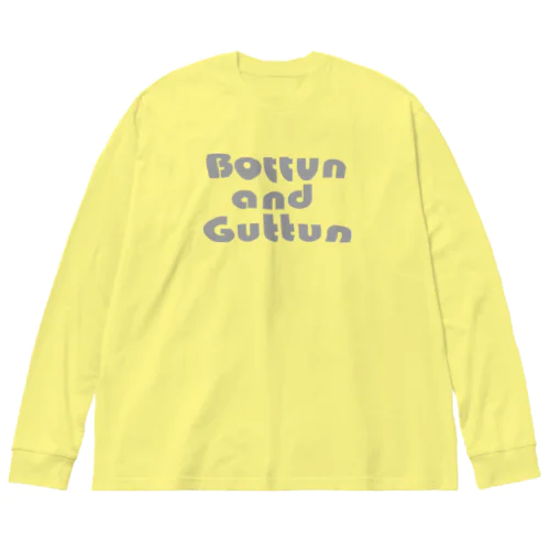 Bottun  and  Guttun（両面） Big Long Sleeve T-Shirt