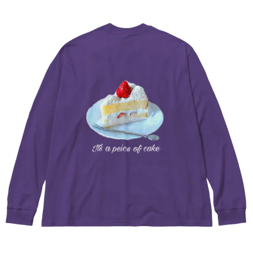 It's a peice of cake（朝飯前さ！） ビッグシルエットロングスリーブTシャツ