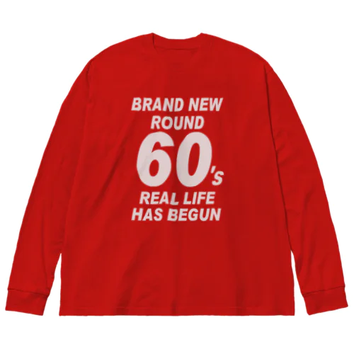 ROUND60 / 還暦＆アラ還を軽やかにすごすロゴ(濃色用) ビッグシルエットロングスリーブTシャツ