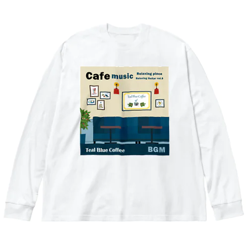 Cafe music - Relaxing place - ビッグシルエットロングスリーブTシャツ