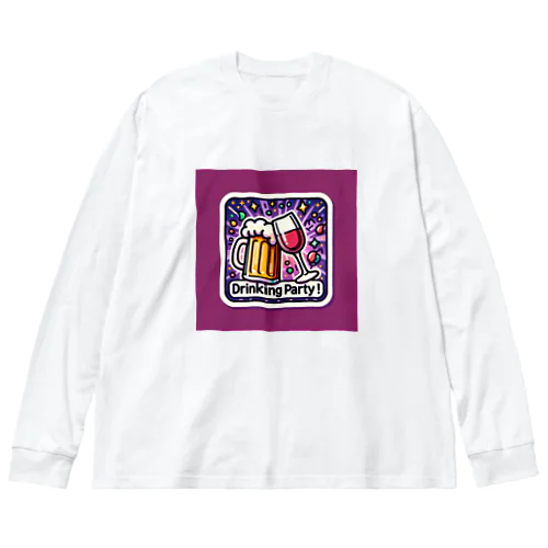 飲み会、Drinking Party、ビール＆ワイン編 ビッグシルエットロングスリーブTシャツ