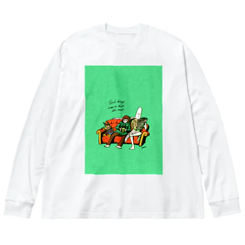 Good things come to those who wait. ビッグシルエットロングスリーブTシャツ