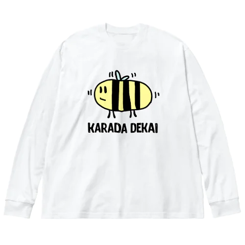 からだでかい Big Long Sleeve T-Shirt