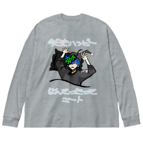 ハッピーニートパジャマ Big Long Sleeve T-Shirt