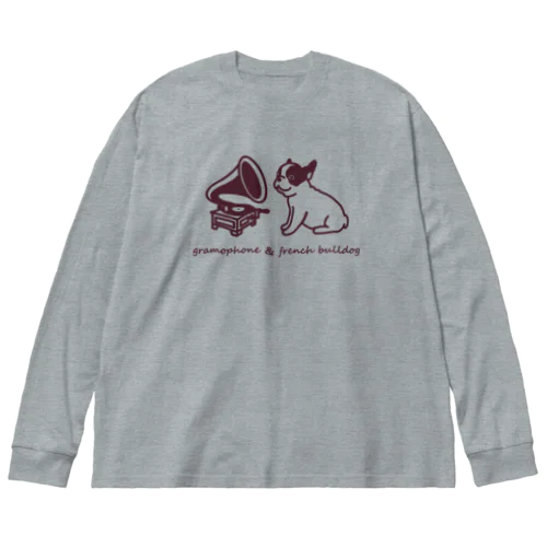 フレンチブルドッグと蓄音機 Big Long Sleeve T-Shirt