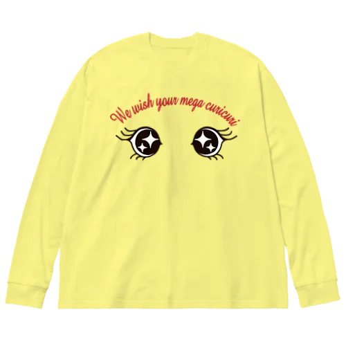 ウィウィッシュア 瞳(め)がクリクリ♪ Big Long Sleeve T-Shirt