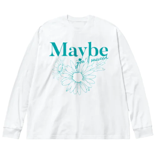 maybe_flw Big Long Sleeve T-Shirt
