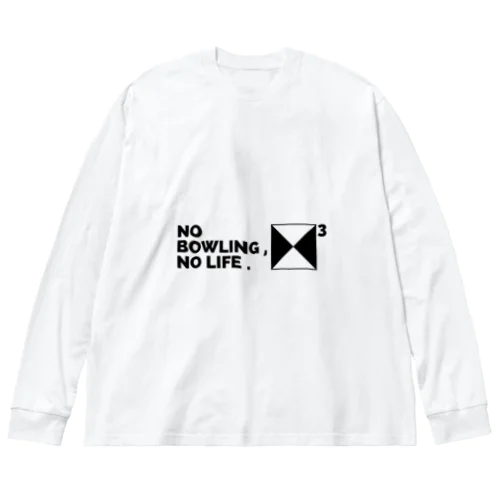 NO BOWLING , NO LIFE .　ブラック ビッグシルエットロングスリーブTシャツ