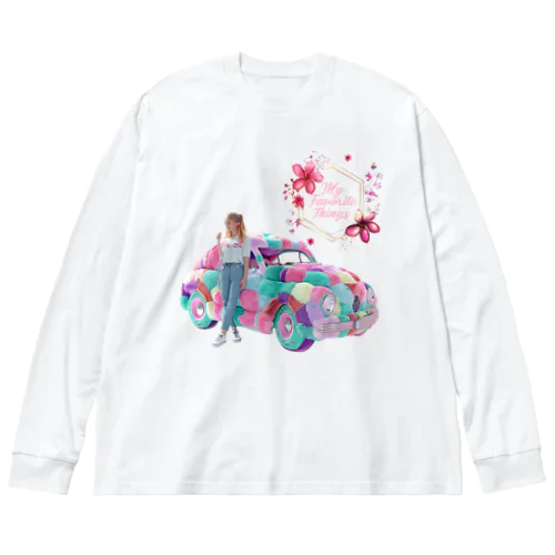 My Favorite Things２ Big Long Sleeve T-Shirt