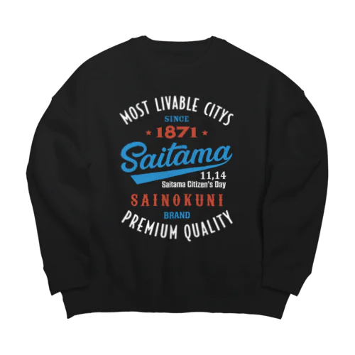 Saitama -Vintage- (濃色Tシャツ専用) Big Crew Neck Sweatshirt