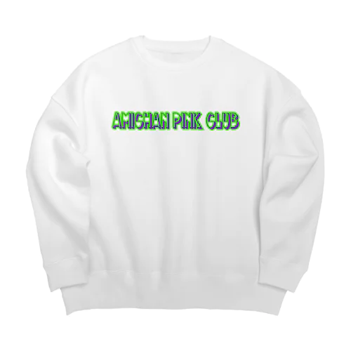 amichan pink club Big Crew Neck Sweatshirt