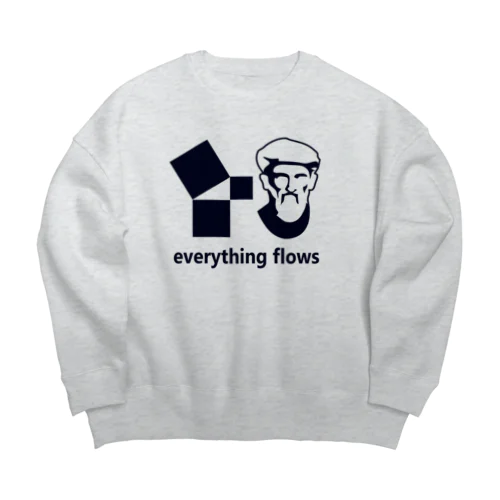 万物は流転する(ピタゴラスの言葉より) Big Crew Neck Sweatshirt