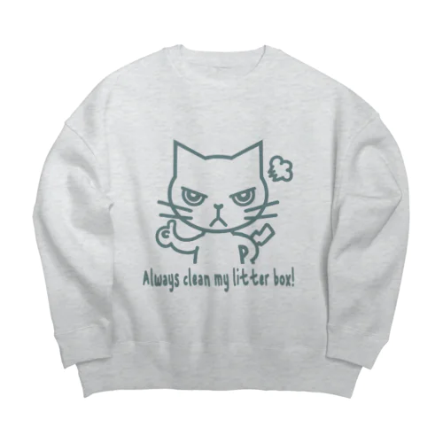 いつも奇麗にしといてよ！ Big Crew Neck Sweatshirt