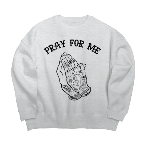 『Pray for me（黒）』 Big Crew Neck Sweatshirt