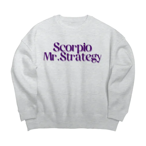 【蠍座】Mr.Strategy (ミスター戦略さん) Big Crew Neck Sweatshirt