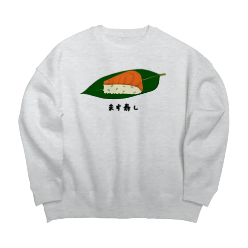 寿司♪ます寿し♪2003 Big Crew Neck Sweatshirt