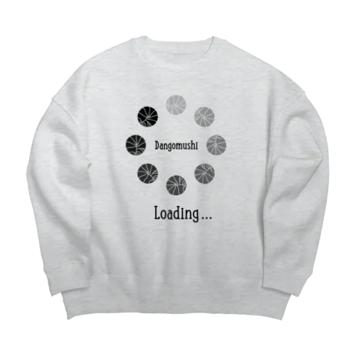 ローディングダンゴムシ Big Crew Neck Sweatshirt