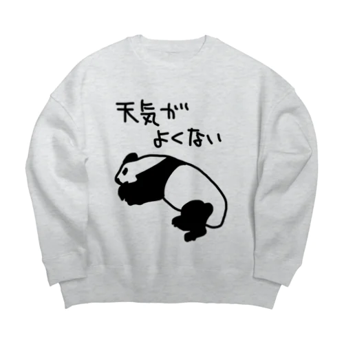 天気がね【パンダ】 Big Crew Neck Sweatshirt