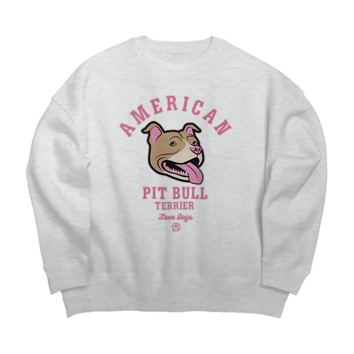 Love❤️Dogs（アメリカンピットブルテリア・赤鼻） Big Crew Neck Sweatshirt