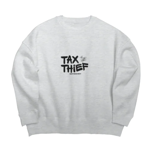 tax thief　(税金泥棒) Big Crew Neck Sweatshirt