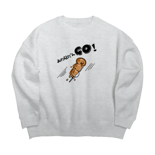 みたらしだんＧＯ！ Big Crew Neck Sweatshirt