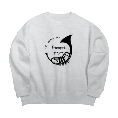 I am a Trumpet player Big Crew Neck Sweatshirt