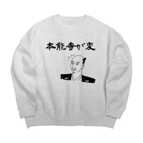 本能寺が変 (織田信長) Big Crew Neck Sweatshirt