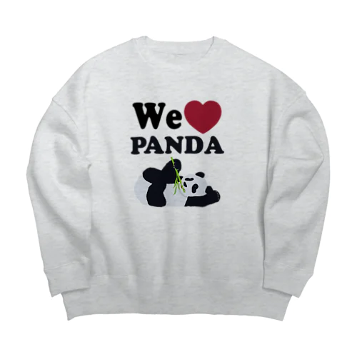 we love パンダ Big Crew Neck Sweatshirt