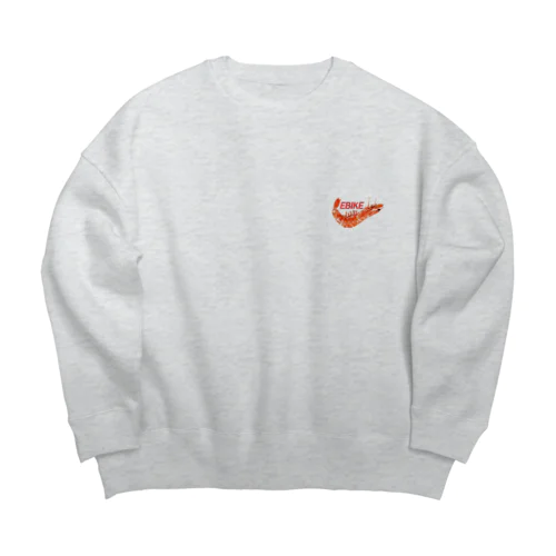 EBIKE(公式にパクられたやつ🥱) Big Crew Neck Sweatshirt