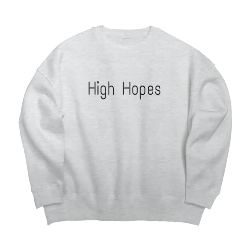 High Hopes ビッグシルエットスウェット