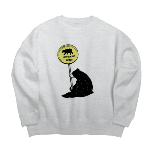 クマさんに注意 Big Crew Neck Sweatshirt