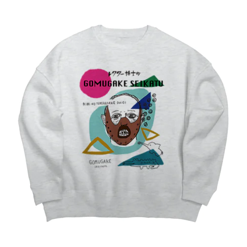 レクター博士的ゴムがけ生活（薄い色用） Big Crew Neck Sweatshirt