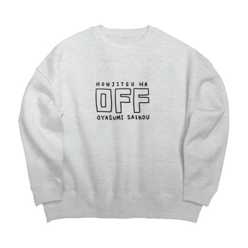 オフの日用 Big Crew Neck Sweatshirt